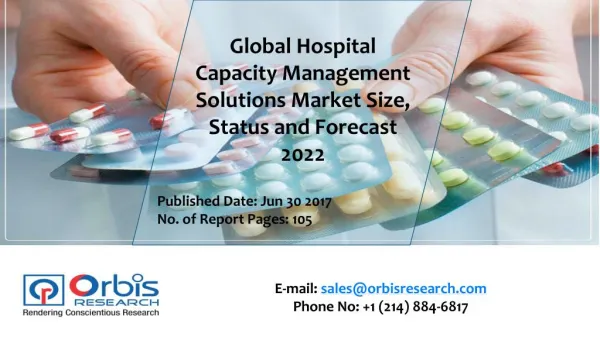 2017 Worldwide report On Global Hospital Capacity Management Solutions Market Forecast 2022