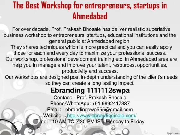 2.The Best Workshop for entrepreneurs, startups in Ahmedabad