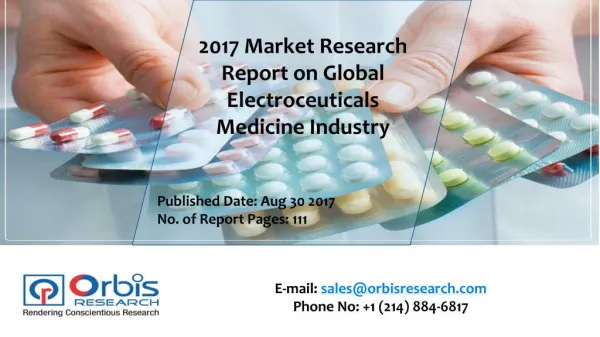2017-2022 Global Electroceuticals Medicine Industry