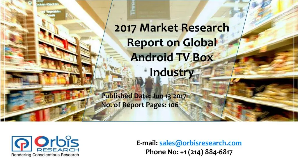2017 market research report on global android