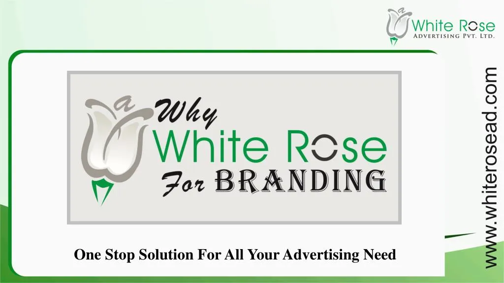 one stop solution for all your advertising need