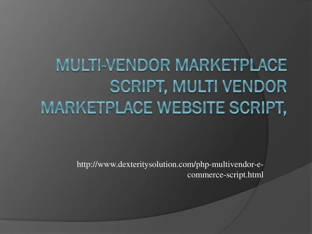 http www dexteritysolution com php multivendor e commerce script html