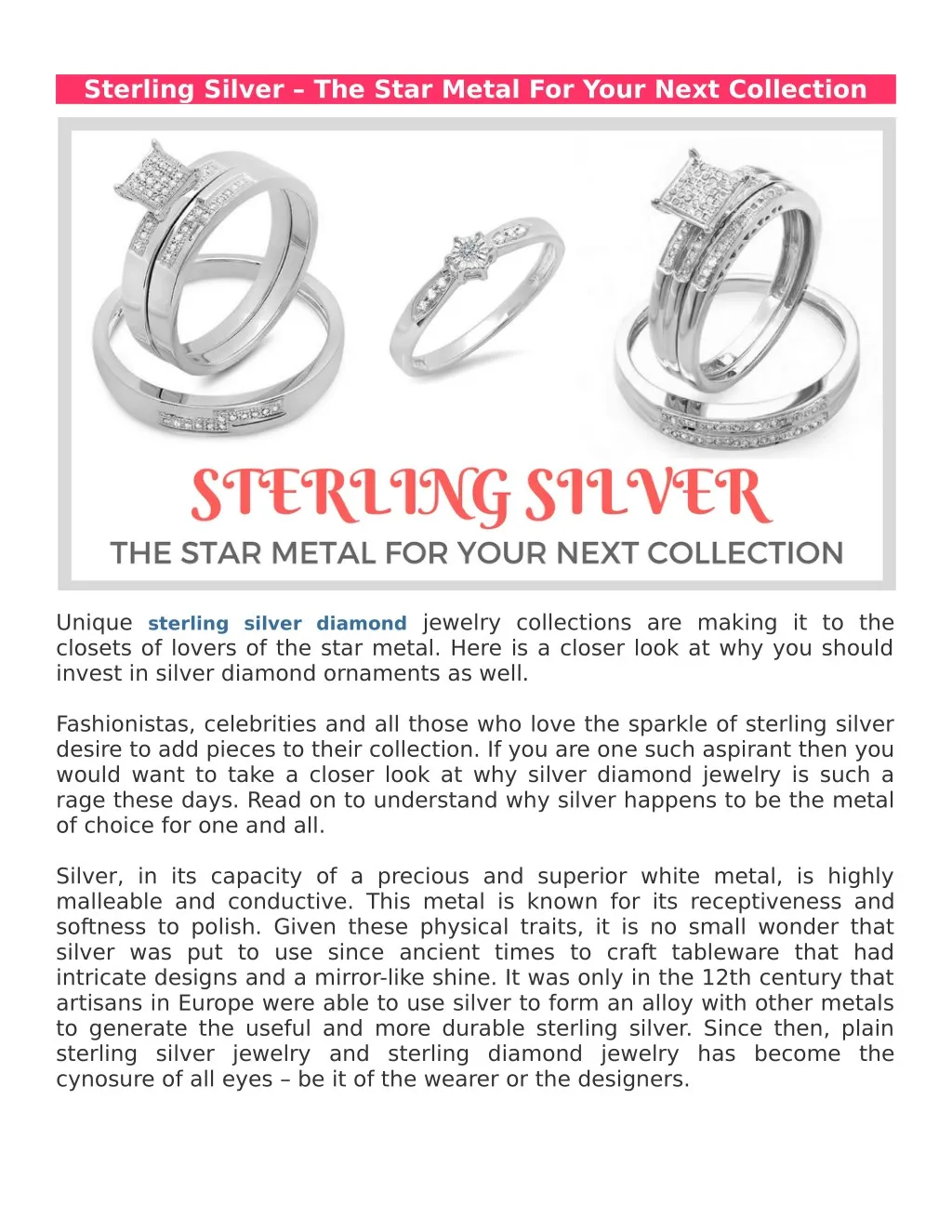 sterling silver the star metal for your next