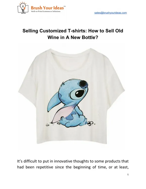Selling Customized T-shirts: How to Sell Old Wine in A New Bottle?