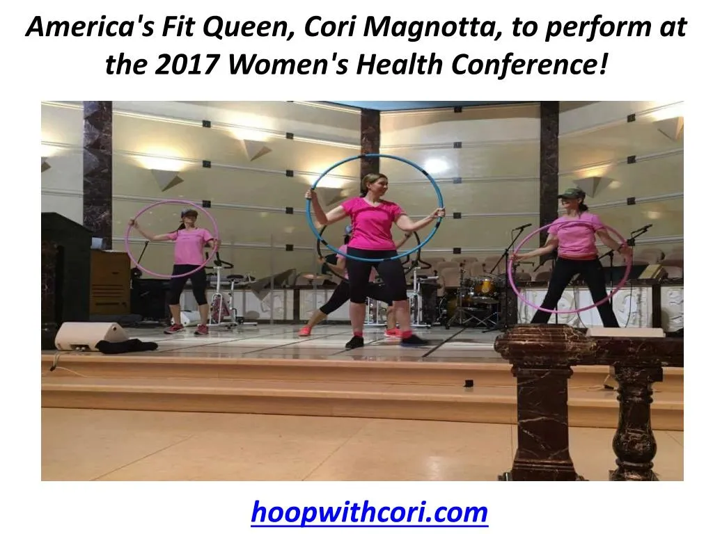 america s fit queen cori magnotta to perform at the 2017 women s health conference
