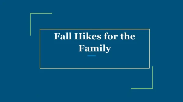 Fall Hikes for the Family