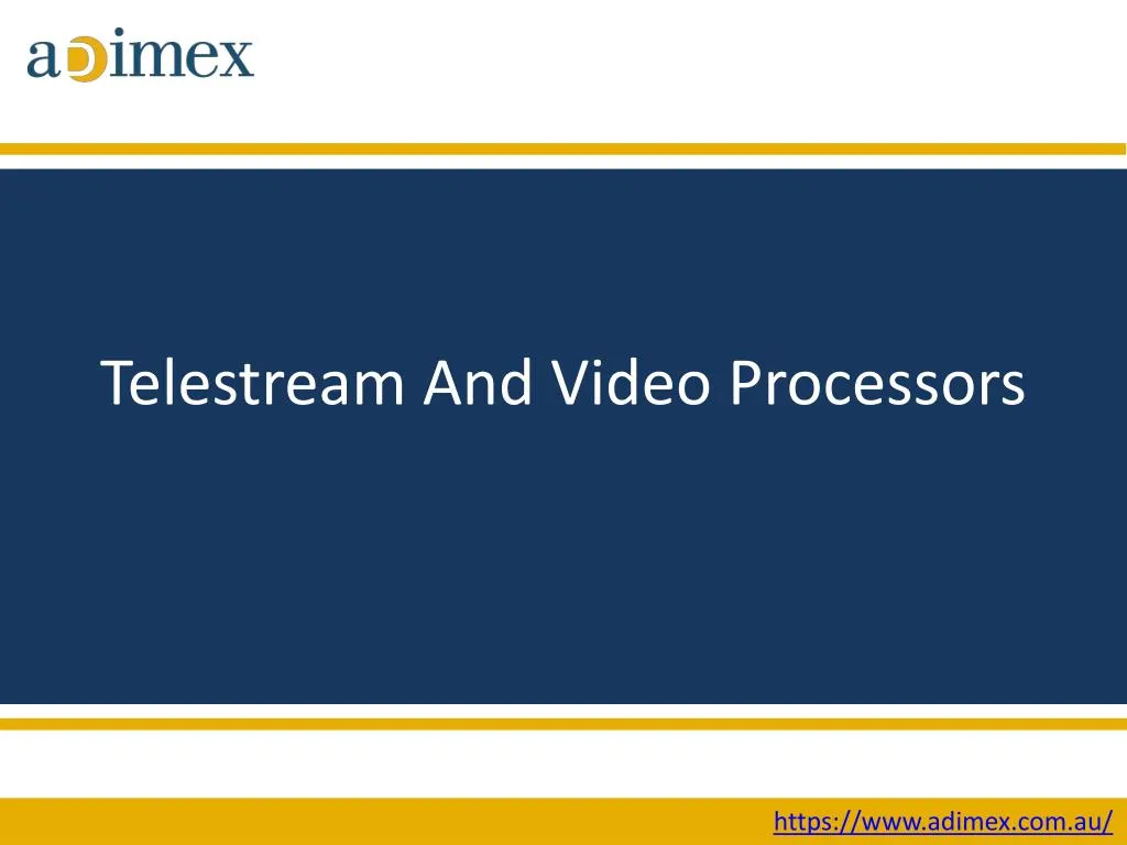 telestream and video processors