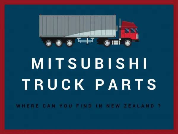 Where Is The Best Mitsubishi truck parts in New Zealand?
