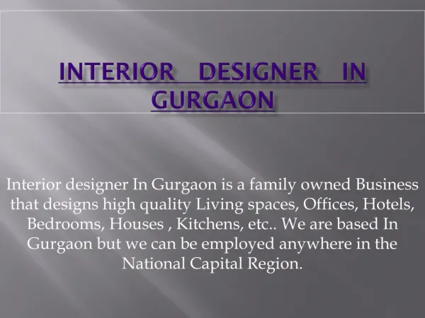 Interior Designer in Sohna Road Gurgaon Residence | Office | Kitchen
