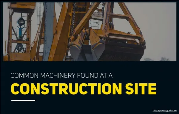 3 common types of machines found at a construction site