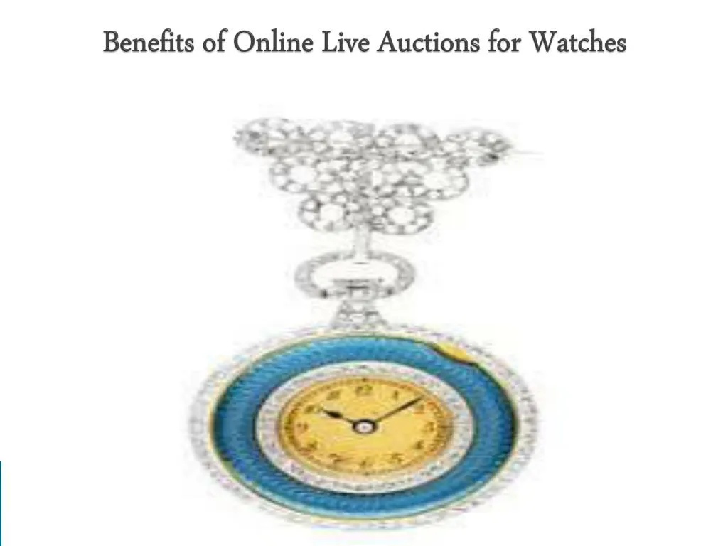 benefits of online live auctions for watches