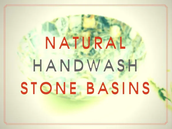 New Designs for Natural Handwash Stone Basins