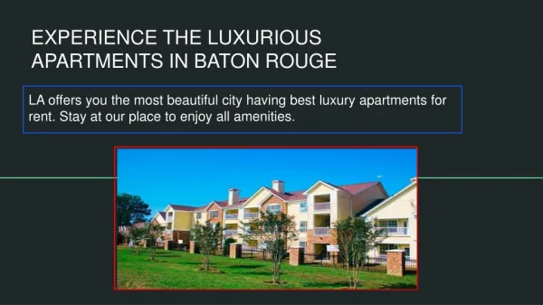 Book Luxurious Apartments In Baton Rouge LA