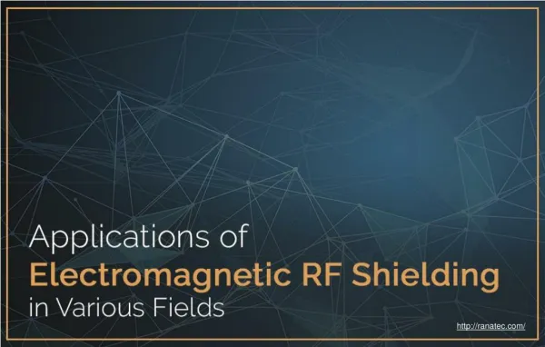 RF shielding brief process