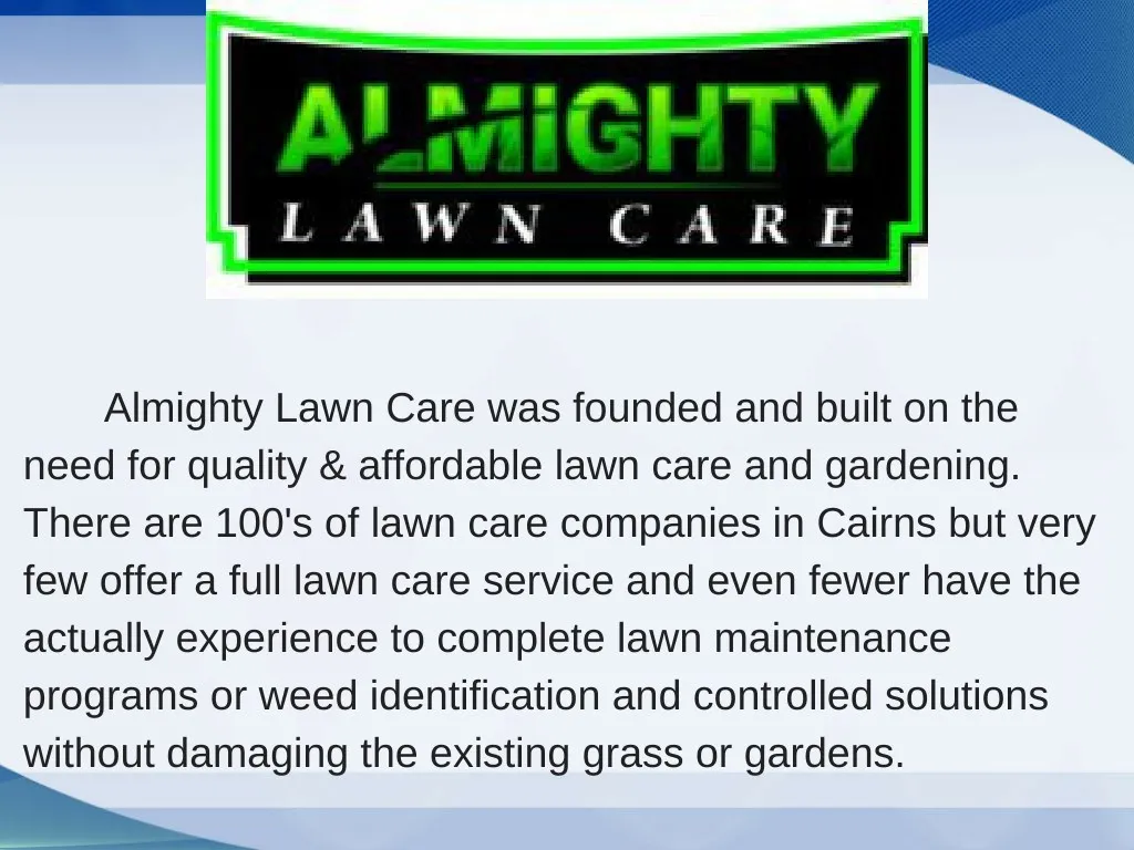 almighty lawn care was founded and built