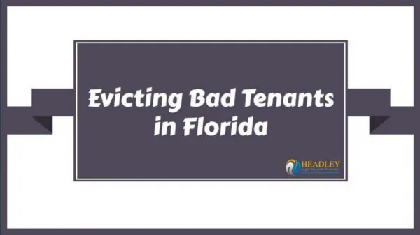 Evicting Bad Tenants in Florida
