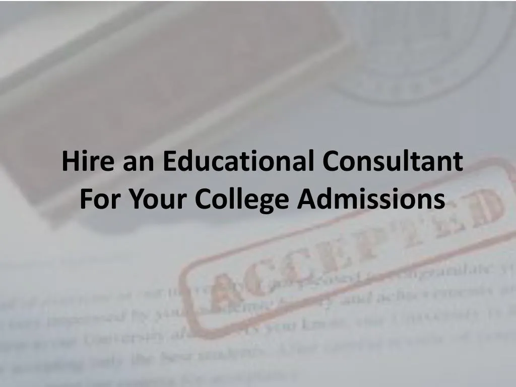 hire an educational consultant for your college admissions