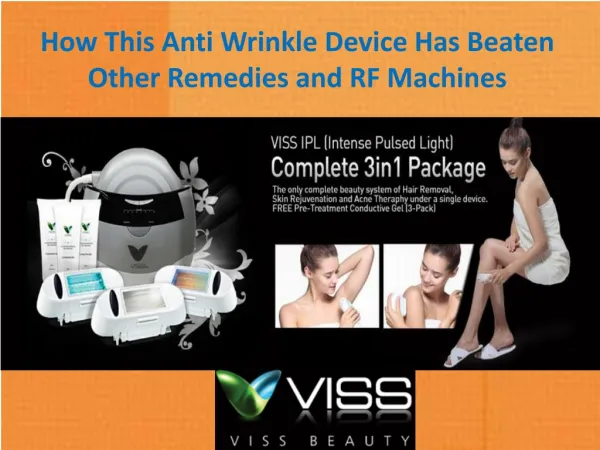 How This Anti Wrinkle Device Has Beaten Other Remedies and RF Machines