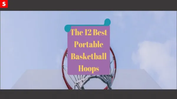 12 Best Portable Basketball Hoop Reviews