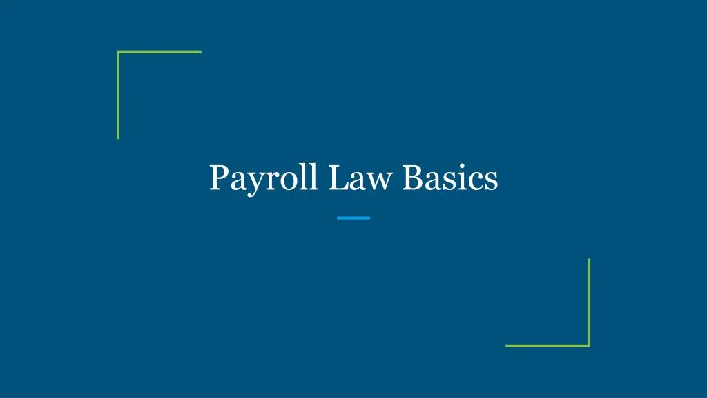 payroll law basics