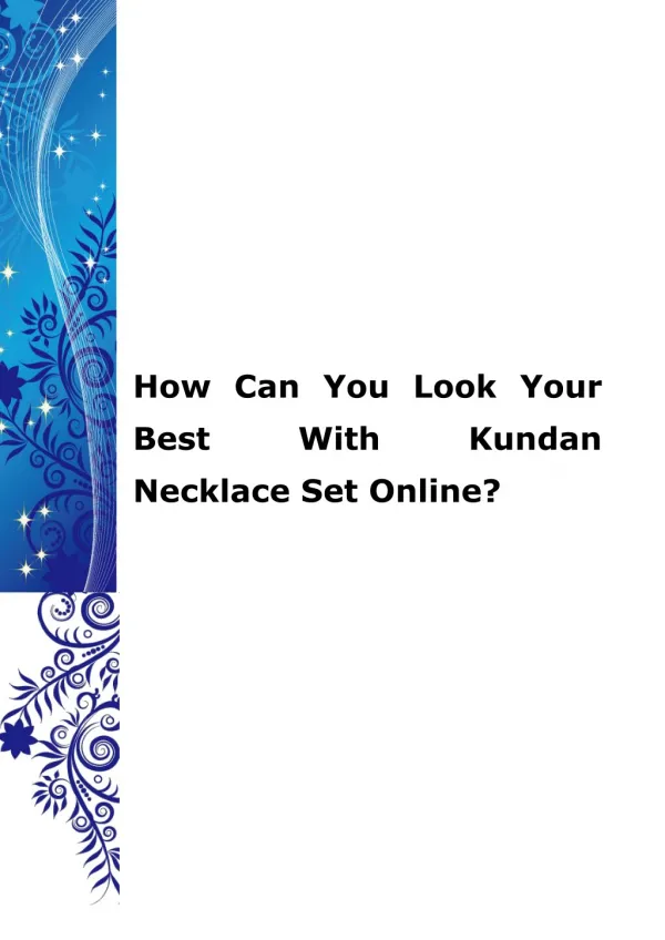 How Can You Look Your Best With Kundan Necklace Set Online?