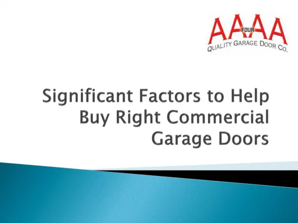 Significant Factors to Help Buy Right Commercial Garage Doors