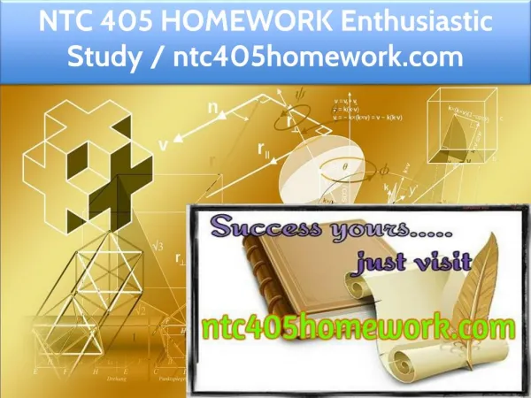 NTC 405 HOMEWORK Enthusiastic Study / ntc405homework.com