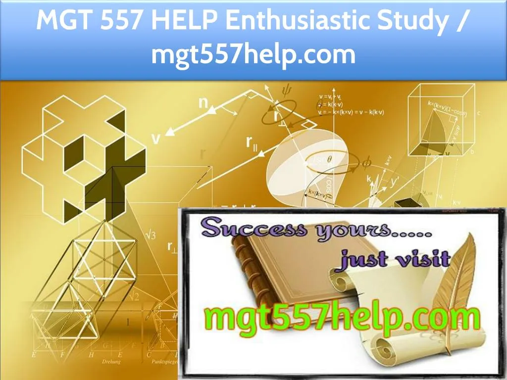mgt 557 help enthusiastic study mgt557help com