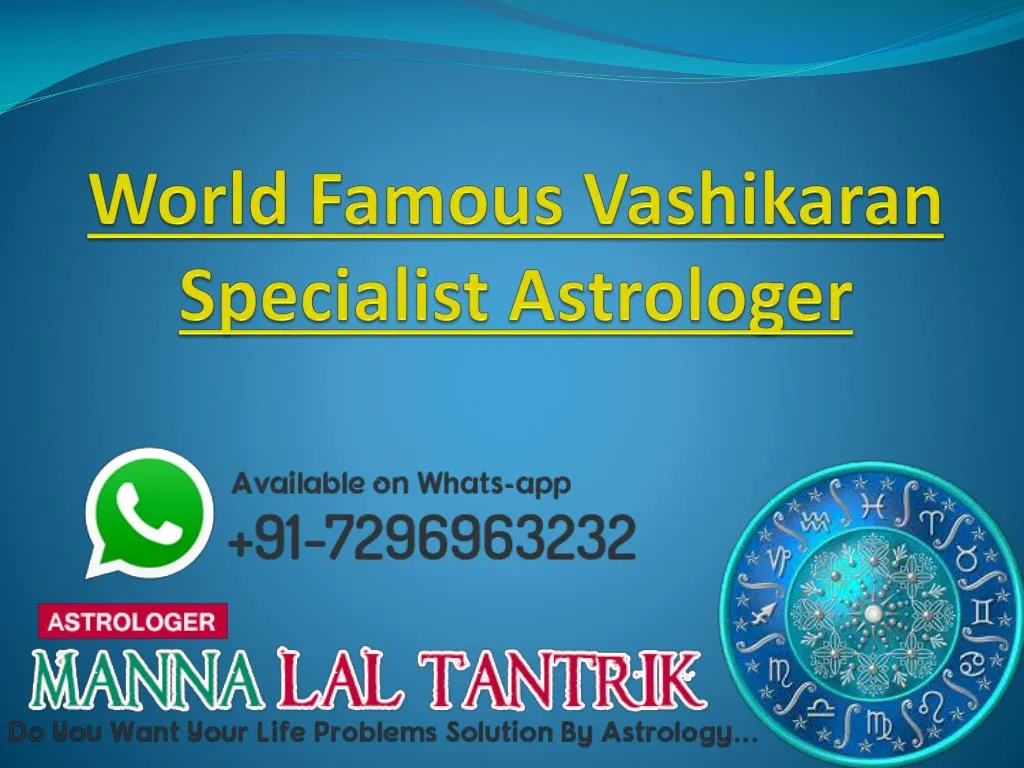 world famous vashikaran specialist astrologer