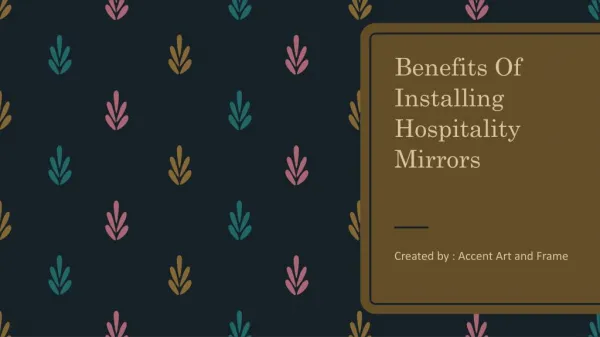 Benefits Of Installing Hospitality Mirrors