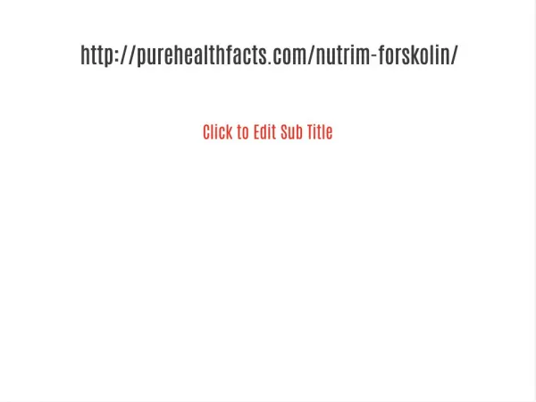 purehealthfacts.com/nutrim-forskolin