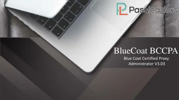 Latest BCCPA Questions - Blue Coat Security BCCPA Certification