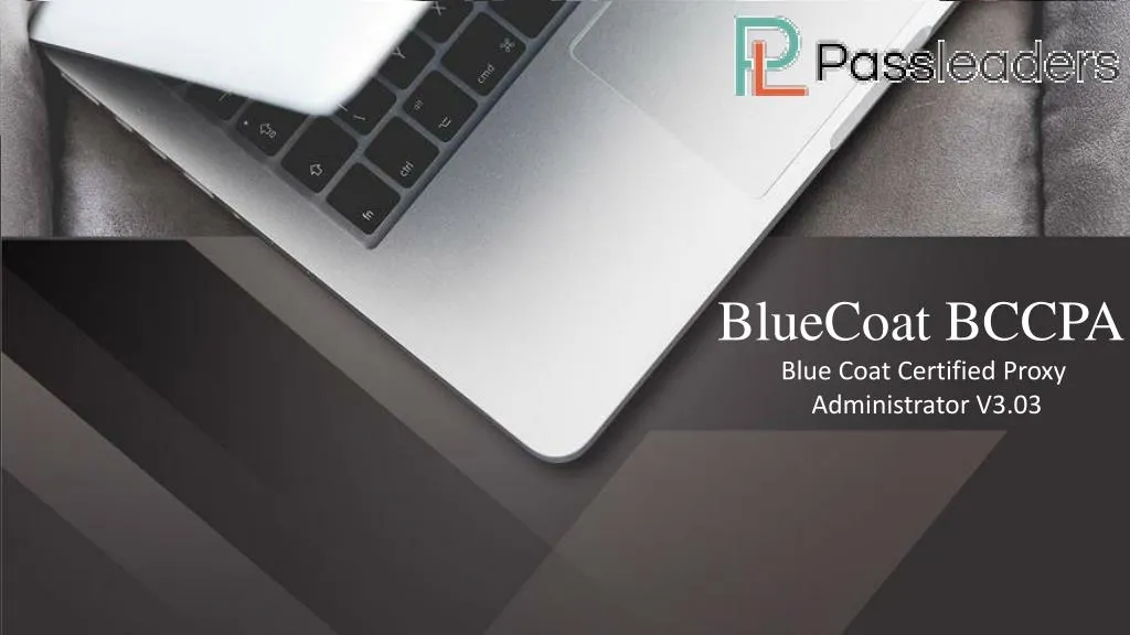 bluecoat bccpa blue coat certified proxy