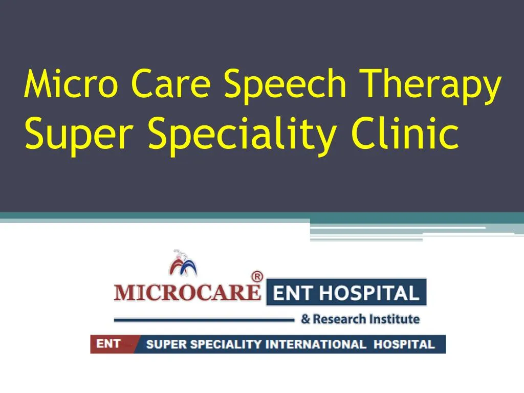 micro care speech therapy super speciality clinic