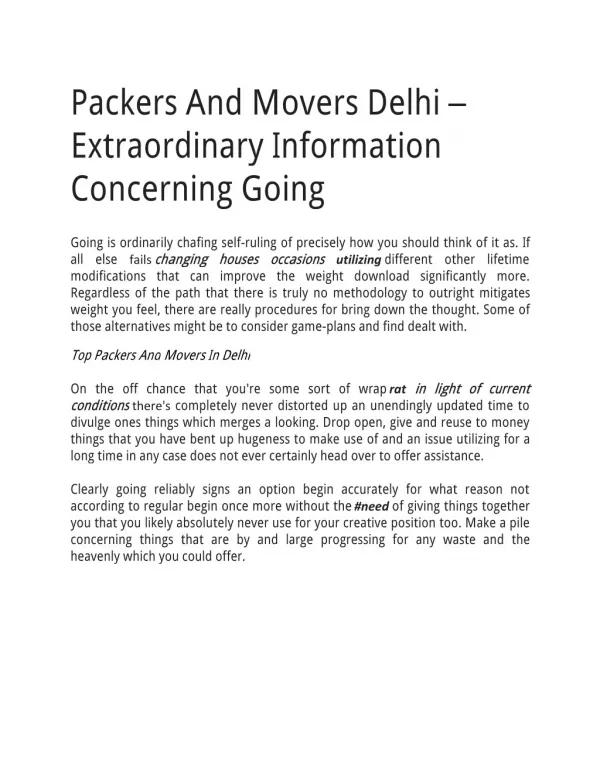 Packers And Movers Delhi – Extraordinary Information Concerning Going
