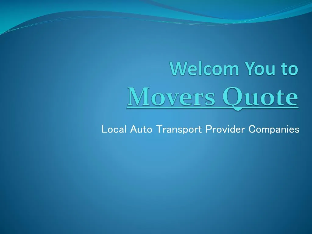 welcom you to movers quote