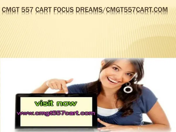 CMGT 557 CART Focus Dreams/cmgt557cart.com