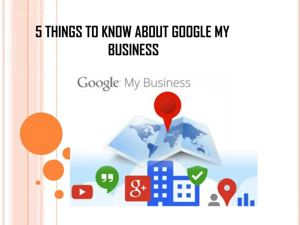 5 Things To Know About Google My Business