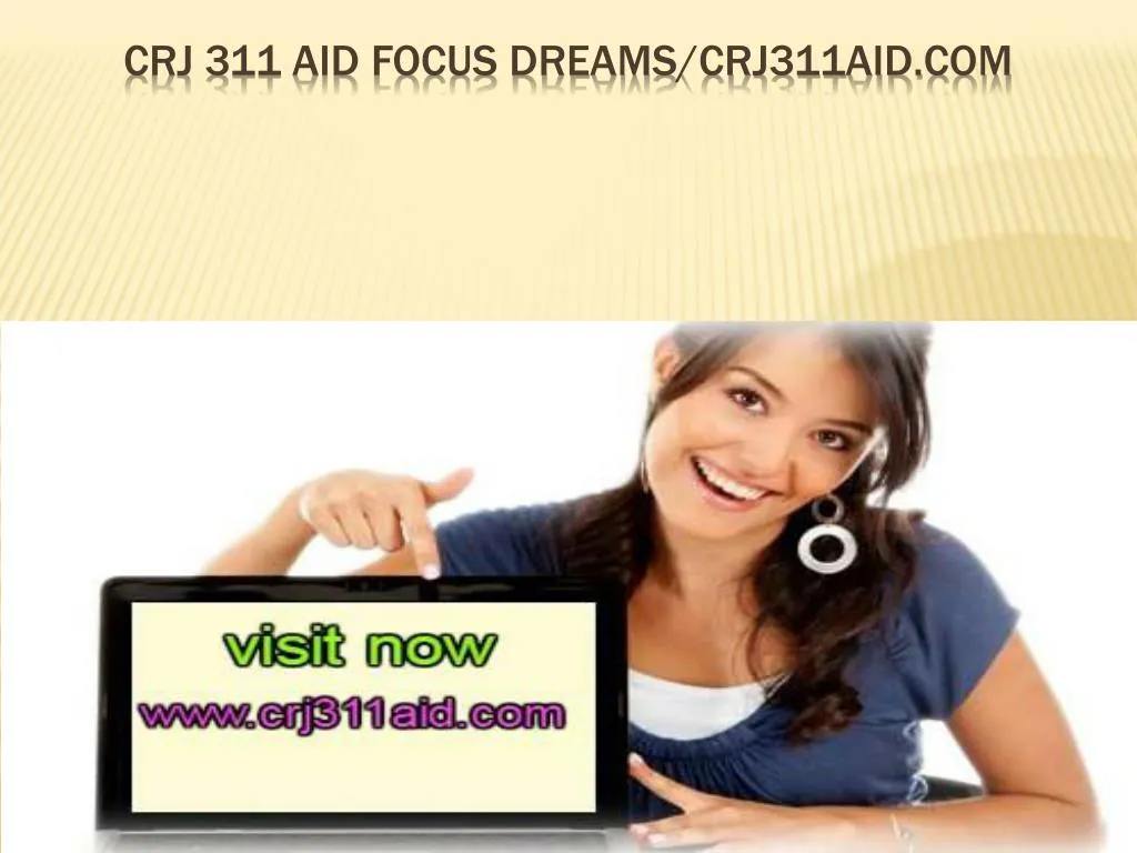 crj 311 aid focus dreams crj311aid com