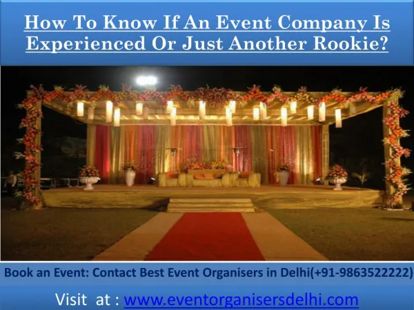 How To Know If An Event Company Is Experienced Or Just Another Rookie?