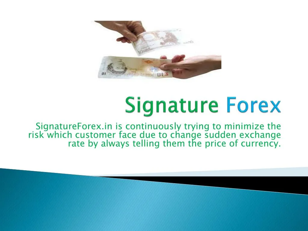 signature forex