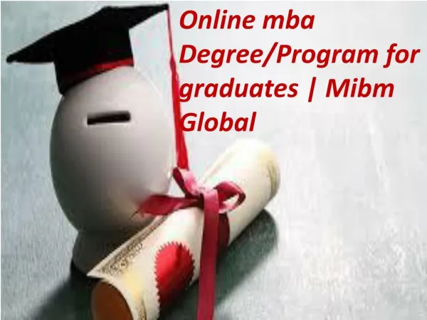 online mba degree program for graduates mibm