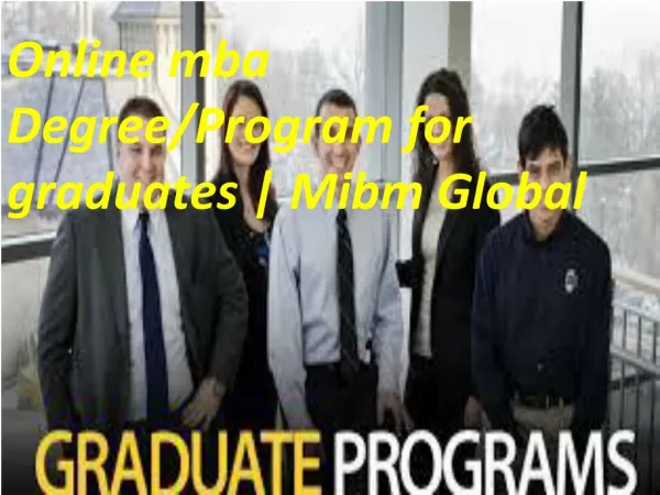 online mba degree program for graduates mibm