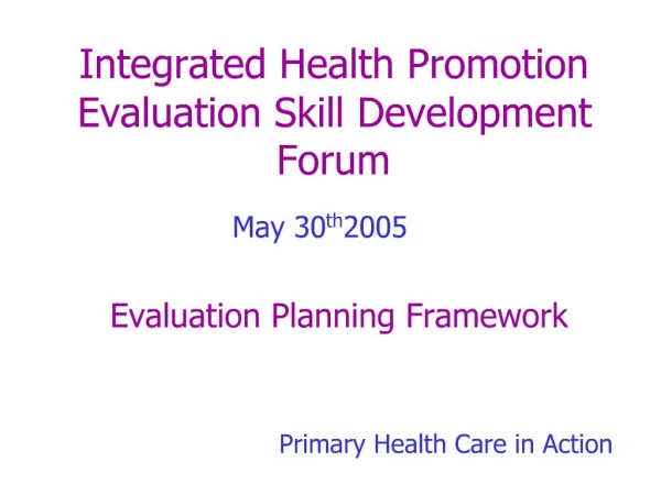 Integrated Health Promotion Evaluation Skill Development Forum