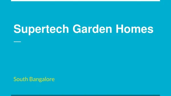 Supertech Garden Homes Apartment