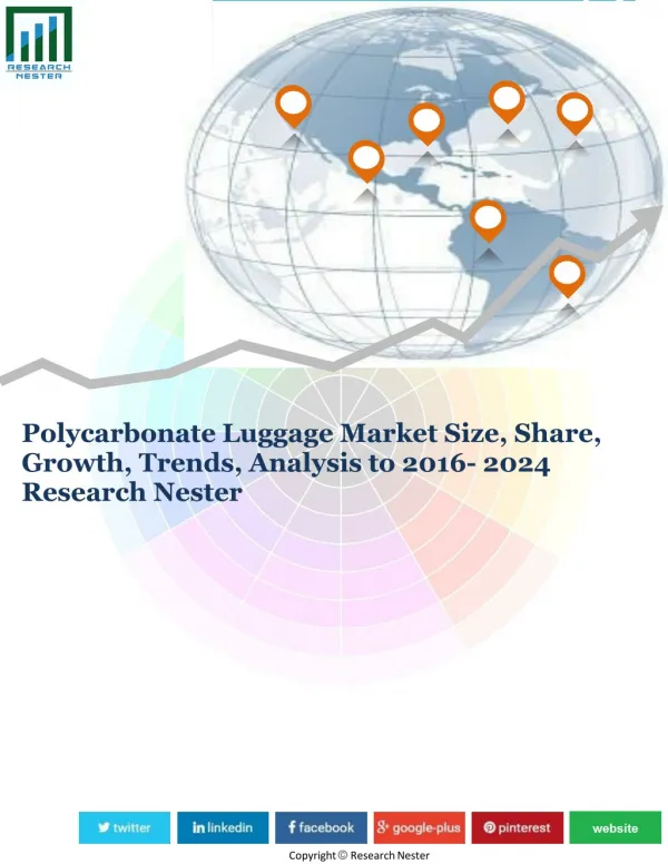Polycarbonate Luggage Market Size, Share, Growth, Trends, Analysis to 2016- 2024 Research Nester