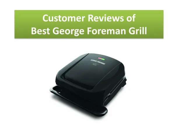 Best George Foreman Grills Reviews
