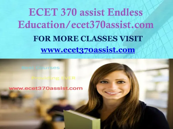 ECET 370 assist Endless Education/ecet370assist.com