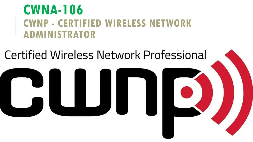cwna 106 cwnp certified wireless network