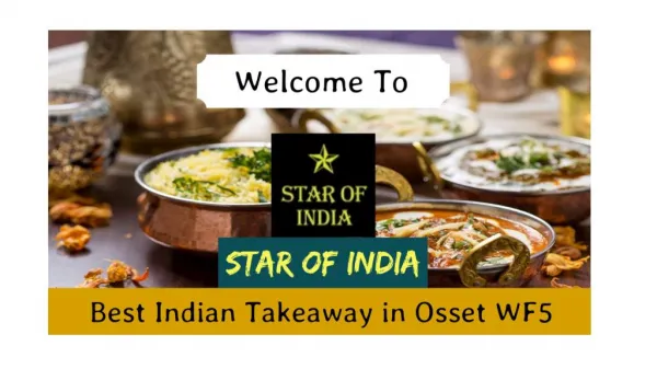 Star of India | Best Indian Takeaway in Ossett West Yorkshire WF5